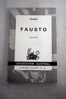 Fausto / Johann Wolfgang von Goethe