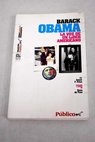 Barack Obama la voz de un lder americano / Joann F Price