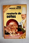 La sabrosa cocina de las setas / Tomás Urrialde Garzón