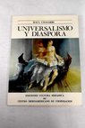 Universalismo y diáspora introducción al arte uruguayo contemporáneo / Raúl Chávarri