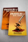 Pasteur / Ren Jules Dubos