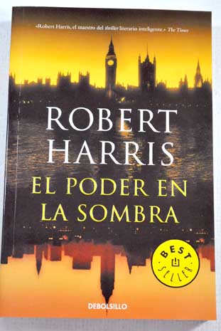 El poder en la sombra / Robert Harris