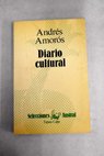 Diario cultural / Andrs Amors