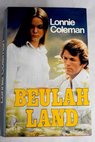 Beulah Land / William Laurenco Coleman