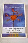 Vientos de noviembre para el amor / Jorge Victoriano Alonso
