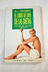 El libro de oro de las dietas alimentacin celulitis y obesidad / Jos Luis Cidn Madrigal