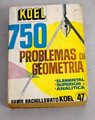 750 problemas escogidos de Geometra elemental superior y analtica con resoluciones completas / Jernimo Sanz Soria