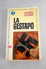 La Gestapo / Jacques Delarue