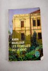 Les chelles du Levant roman / Amin Maalouf