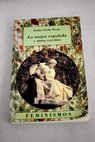 La mujer espaola y otros escritos / Emilia Pardo Bazn