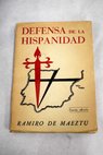 Defensa de la Hispanidad / Ramiro de Maeztu