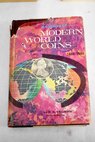 A Catalog of Modern World Coins / R S Yeoman