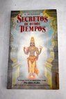 Secretos de otros tiempos el Sr i Isopanisad / Bhaktivedanta Swami Prabhupada