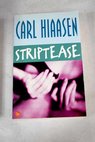 Striptease / Carl Hiaasen