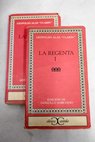 La Regenta / Leopoldo Alas