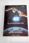 E T el extraterrestre / William Kotzwinkle