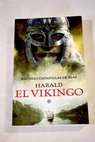 Harald el vikingo / Antonio Cavanillas de Blas
