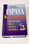 Espasa escolar diccionario de la lengua espaola