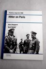 Hitler en París / Alan Shepperd