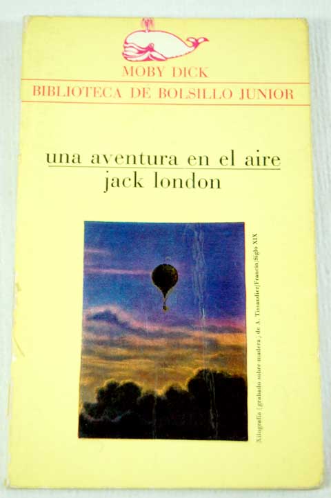 Una aventura en el aire y otros cuentos / Jack London
