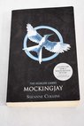 The hunger games collection Mockingjay / Suzanne Collins