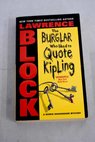 The burglar who liked to quote Kipling / Lawrence Block