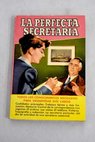 La perfecta secretaria / Jaime Vicens Carrió