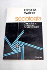 Sociologa conceptos y problemas fundamentales / Ernst Maxim Wallner