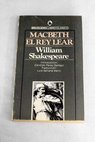 Macbeth El rey Lear / William Shakespeare