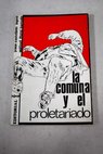 La comuna y el proletariado / Jesús Castellote López