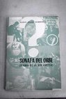 Sonata del orbe Diario de la Vía Láctea / Mario Ángel Marrodán