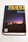 Texas / James A Michener