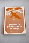 Pisadas de gaviotas sobre la arena / Pedro Antonio Urbina
