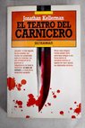 El teatro del carnicero / Jonathan Kellerman