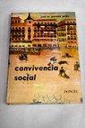 Convivencia Social / José María Poveda
