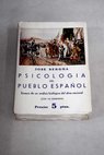 Psicología del pueblo español ensayo de un análisis biológico del alma nacional / José Bergua