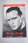 Marlon Brando / Miguel Juan Payán