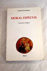 Moral especial / Aurelio Fernández