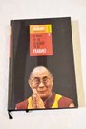 El arte de la felicidad en el trabajo / Dalai Lama