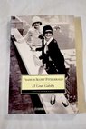 El gran Gatsby / Francis Scott Fitzgerald