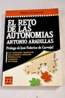 El reto de las autonomas / Antonio Aradillas