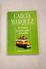 El coronel no tiene quien le escriba / Gabriel Garca Mrquez