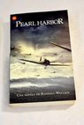 Pearl Harbor / Randall Wallace