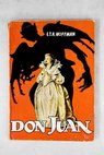 Don Juan / Ernst T A Hoffmann