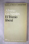 El Trienio Liberal / Alberto Gil Novales