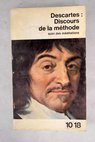 Discours de la mthode Mditations / Ren Descartes