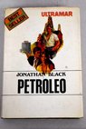 Petrleo / Jonathan Black