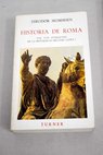 Historia de Roma vol VIII / Theodor Mommsen