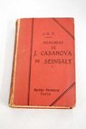 Mmoires de J Casanova de Seingalt vol I / Giacomo Casanova