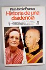 Historia de una disidencia / Pilar Jaráiz Franco